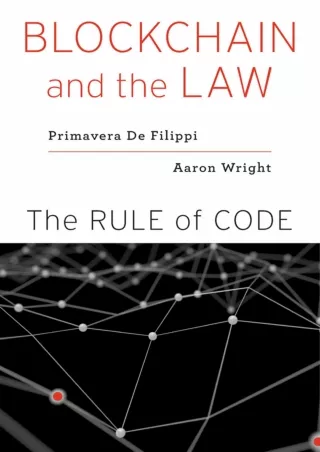 Full Pdf Blockchain and the Law: The Rule of Code