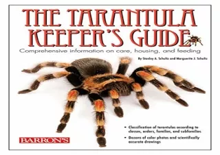 Download Book [PDF] The Tarantula Keeper's Guide: Comprehensive Information on C