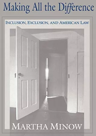 Download [PDF] Making All the Difference: Inclusion, Exclusion, and American Law