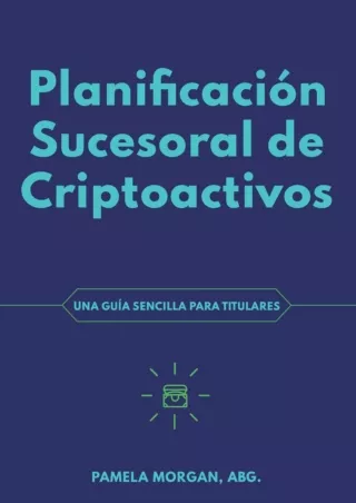 Full PDF Planificacacion Sucesoral de Criptoactivos (Spanish Edition)