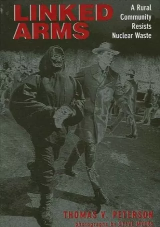 Pdf Ebook Linked Arms: A Rural Community Resists Nuclear Waste