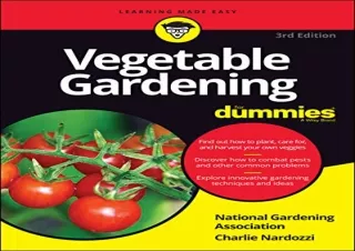 [PDF] DOWNLOAD Vegetable Gardening For Dummies