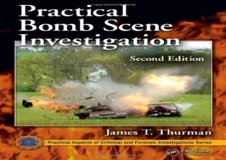 PDF Practical Bomb Scene Investigation, Second Edition (Practical Aspects of Cri