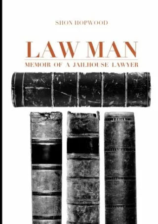 Epub Law Man: Memoir of a Jailhouse Lawyer