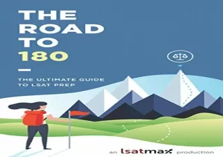 PDF The Road to 180: The Ultimate Guide to LSAT Prep Ipad