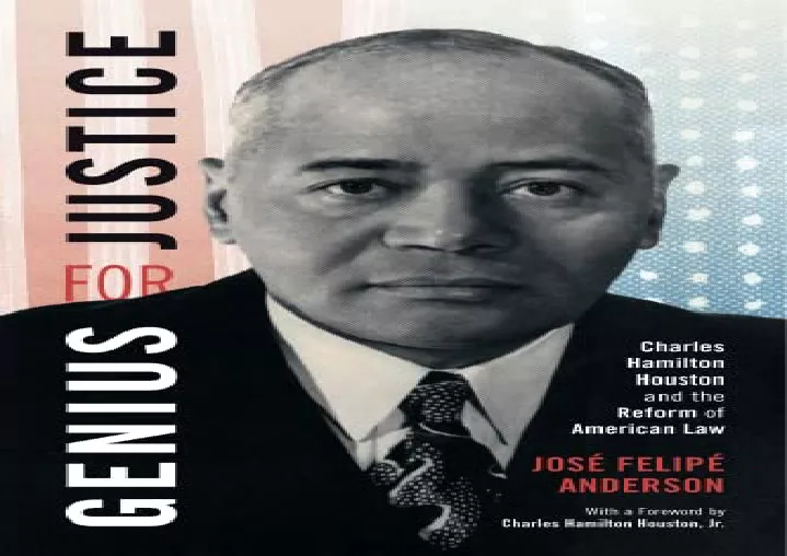 PPT - [PDF] Genius for Justice: Charles Hamilton Houston and the Reform ...