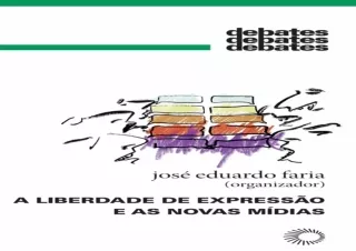 (PDF) A Liberdade de expressão e as novas mídias (Debates) (Portuguese Edition)