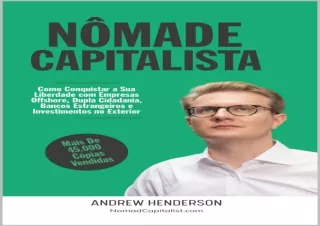 PDF Nômade Capitalista: Como Conquistar a sua Liberdade com Empresas Offshore, D