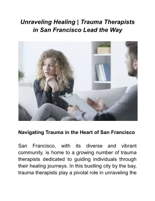 Unraveling Healing _ Trauma Therapists in San Francisco Lead the Way