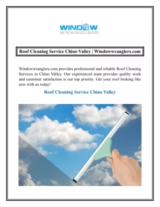 Roof Cleaning Service Chino Valley  Windowwranglers.com