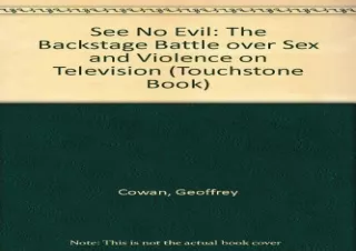 Download See No Evil: The Backstage Battle over Sex and Violence in Television F