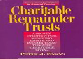Download Charitable Remainder Trusts: A Proven Strategy for Reducing Estate and