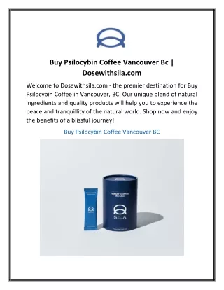 buy psilocybin coffee vancouver bc dosewithsila