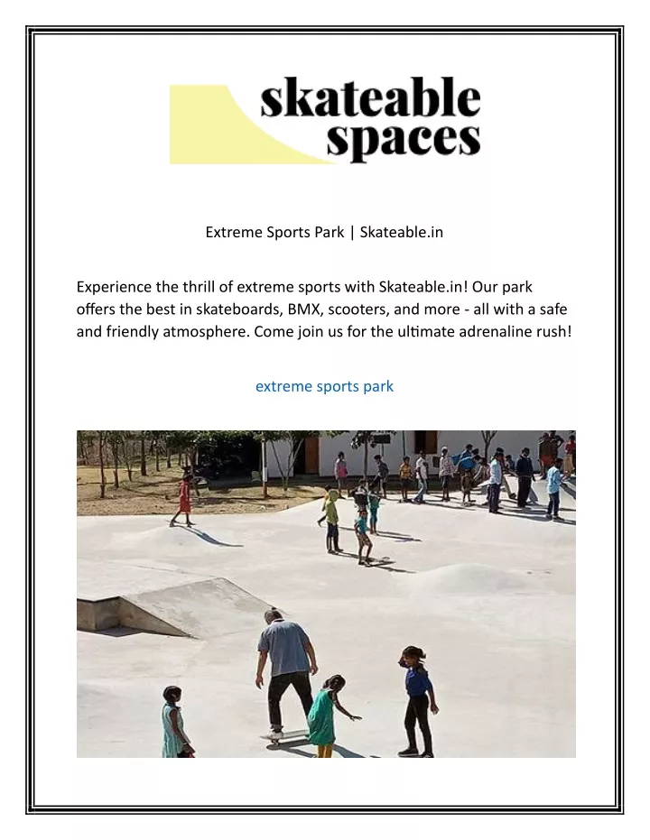 extreme sports park skateable in