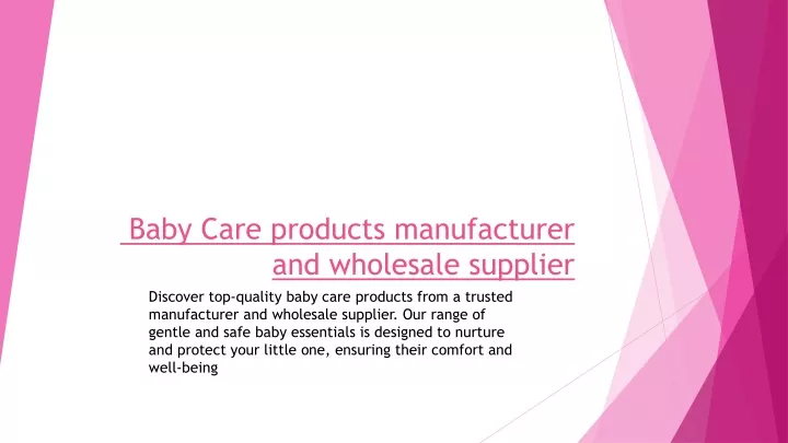 baby care products manufacturer and wholesale supplier