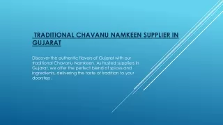 Traditional Chavanu Namkeen Supplier in Gujarat