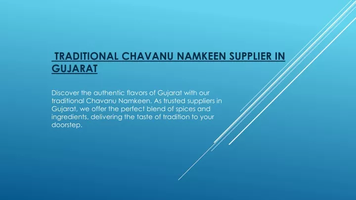 traditional chavanu namkeen supplier in gujarat