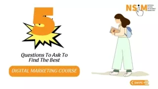 5 Questions to Ask To Find the Best Digital Marketing Course