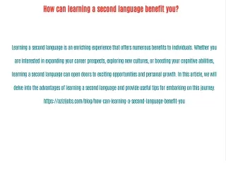 How can learning a second language benefit you?