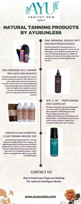 Natural tanning products by ayusunless