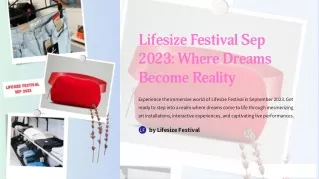 Lifesize Festival Sep 2023- Where Dreams Become Reality