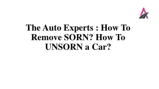 How To Remove SORN - The Auto Experts