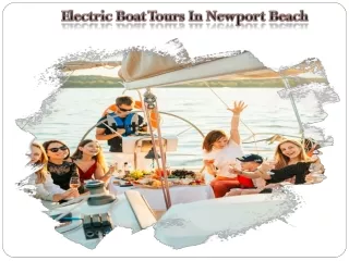 Find Electric Boat Tours In Newport Beach