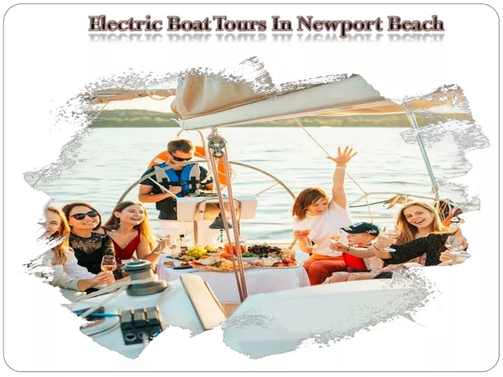 electric boat tours in newport beach