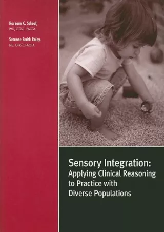 [Ebook] Sensory Integration: Applying Clinical Reasoning to Practice With Diverse