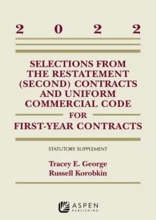 Read Book Selections from the Restatement (Second) Contracts and Uniform Commercial Code