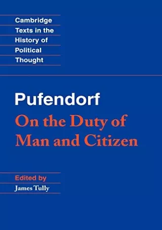Read ebook [PDF] Pufendorf: On the Duty of Man and Citizen according to Natural Law (Cambridge
