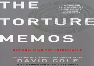 (PDF) Torture Memos: Rationalizing the Unthinkable Free