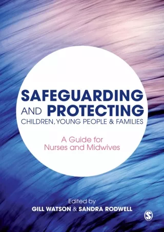 Full Pdf Safeguarding and Protecting Children, Young People and Families: A Guide for