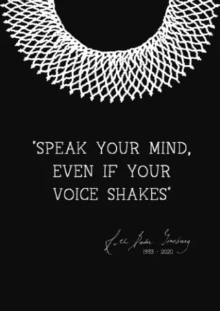Full PDF Speak Your Mind Even If Your Voice Shakes: Ruth Bader Ginsburg Blank Lined