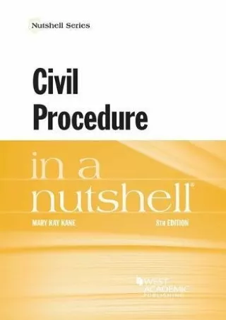 Download Book [PDF] Civil Procedure in a Nutshell (Nutshells)