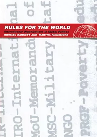 get [PDF] Download Rules for the World: International Organizations in Global Politics