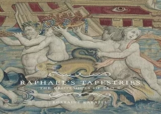 PDF/READ Raphael's Tapestries: The Grotesques of Leo X