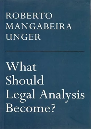 [Ebook] What Should Legal Analysis Become?