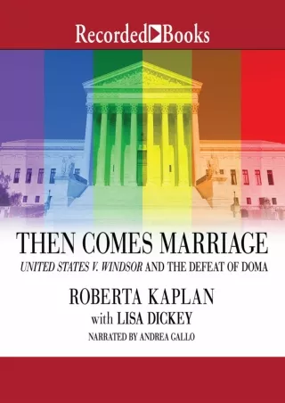 [PDF] Then Comes Marriage: United States v. Windsor and the Defeat of DOMA