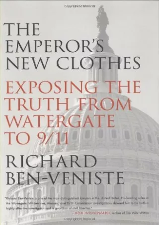 Epub The Emperor's New Clothes: Exposing the Truth from Watergate to 9/11