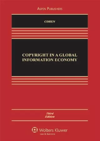 Read Ebook Pdf Copyright in A Global Information EConomy 3e