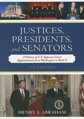 Epub Justices, Presidents, and Senators: A History of the U.S. Supreme Court