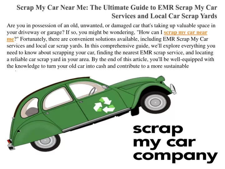 scrap my car near me the ultimate guide to emr scrap my car services and local car scrap yards