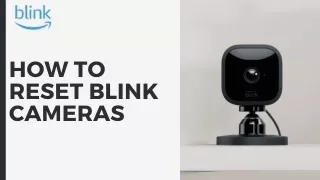 How to Reset Blink Cameras? | 1-877-935-5379| Blink Support