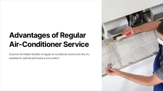 Advantages of Regular Air-Conditioner Service