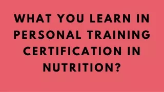 what you learn in personal training certification