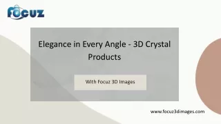 Elegance in Every Angle- 3D Crystal Products