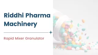 Riddhi Pharma Machine﻿ry - Rapid Mixer Granulator