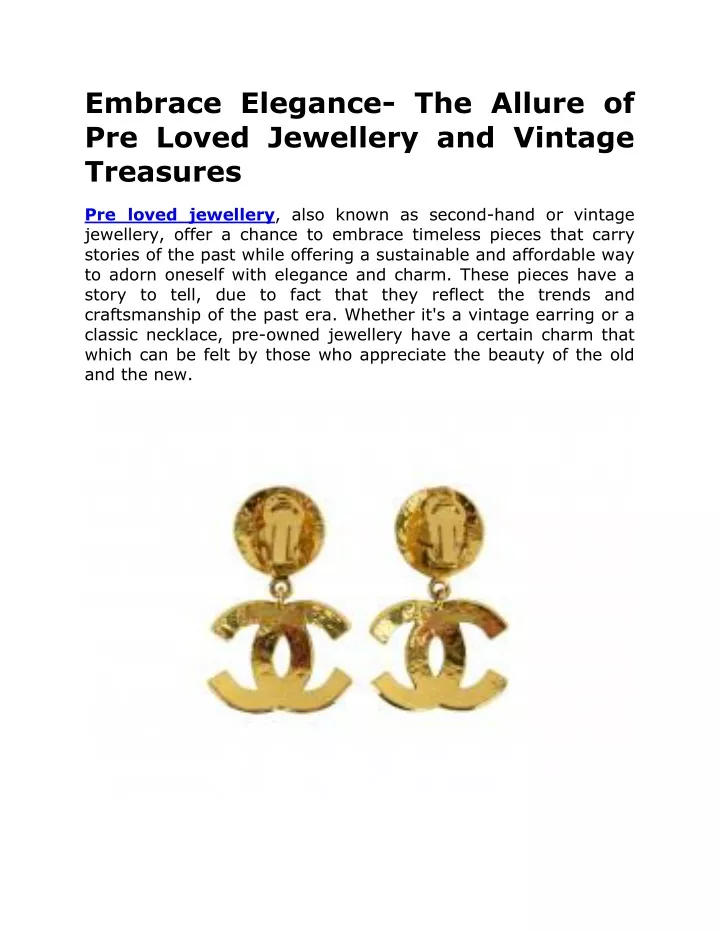 PPT - Embrace Elegance- The Allure of Pre Loved Jewellery and Vintage 