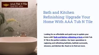 Bath and Kitchen Refinishing: Upgrade Your Home With AAA Tub N Tile